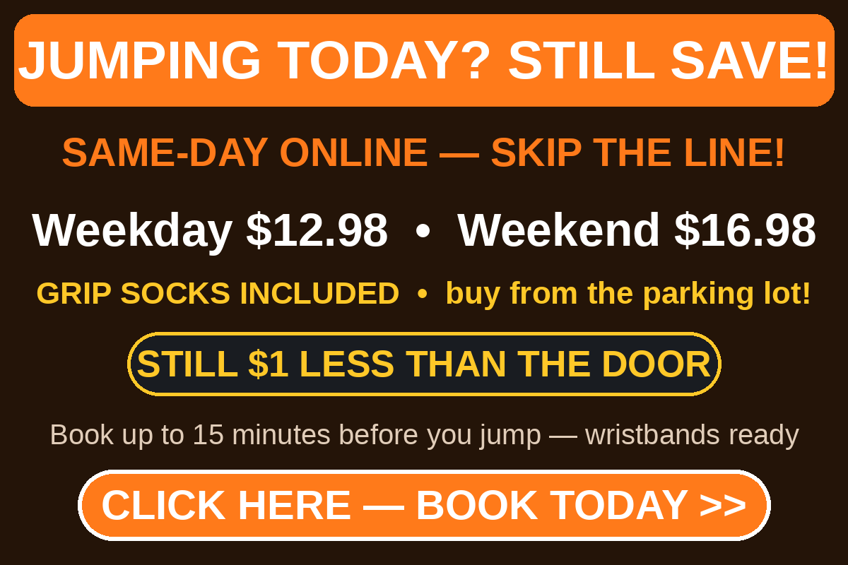 Same-day online special - still save vs the door - Rebound Trampoline Park