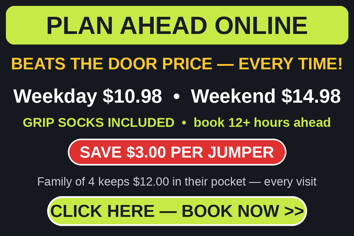 Plan ahead online and save 3 dollars per jumper - beats the door price - Rebound Trampoline Park